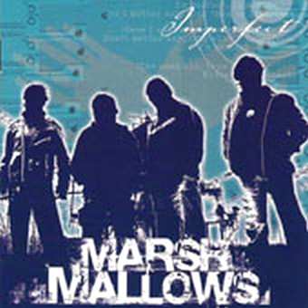 Album Marsh Mallows: Imperfect
