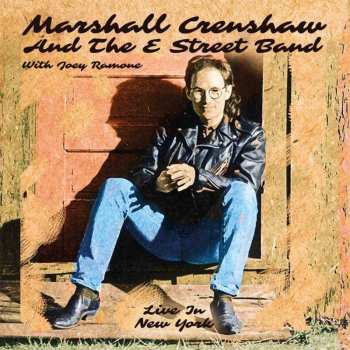 3CD/Dobozkészlet Marshall Crenshaw: Live In New York