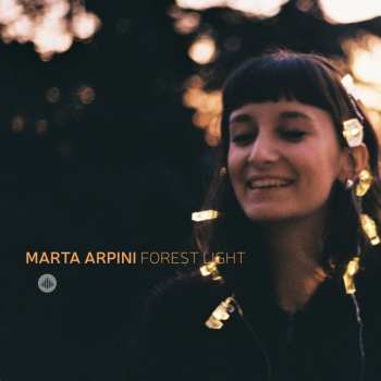Album Marta Arpini: Forest Light