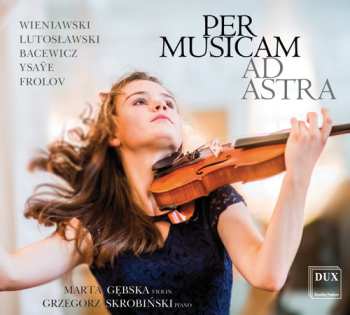 Album Marta Gębska: Per Musicam Ad Astra