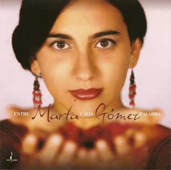 Album Marta Gómez: Entre Cada Palabra