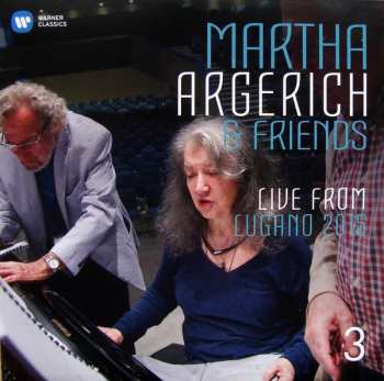 3CD/Dobozkészlet Martha Argerich And Friends: Live From Lugano 2015