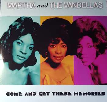 LP Martha Reeves & The Vandellas: Come And Get These Memories LTD