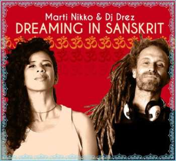 Album DJ Drez: Dreaming In Sanskrit
