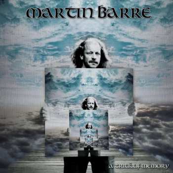CD Martin Barre: A Trick Of Memory