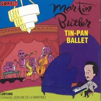 Album Odaline De La Martinez: Tin-Pan Ballet