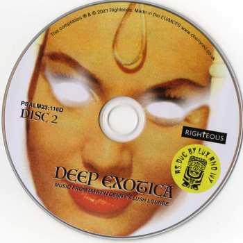 2CD Martin Denny: Deep Exotica (Music From Martin Denny’s Lush Lounge)