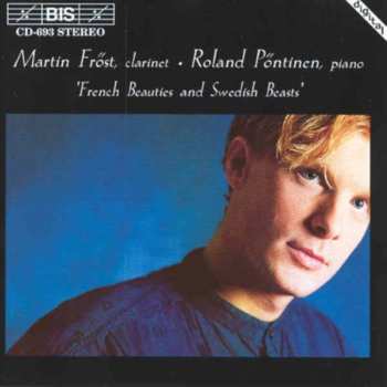 Album Martin Fröst: French Beauties And Swedish Beasts