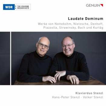 CD Martin Gustav Nottebohm: Klavierduo Stenzl - Laudate Dominum