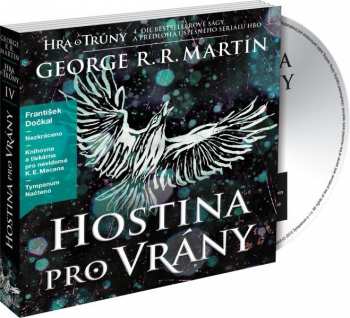 Album Dočkal František: Martin: Hra o trůny IV - Hostina pro