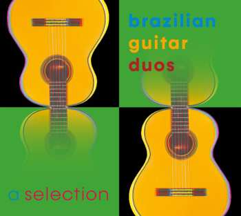 Album Martin Müller: A Selection Of Brazilian Guitar Duos