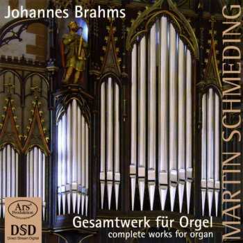 Album Johannes Brahms: Gesamtwerk für Orgel = Complete Works For Organ