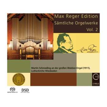 Album Max Reger: Max Reger Edition - Sämtliche Orgelwerke Vol. 2