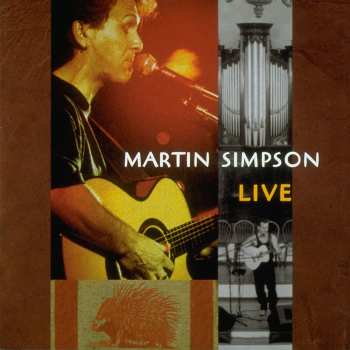 Album Martin Simpson: Live (Live At The Holywell Music Room, Oxford)