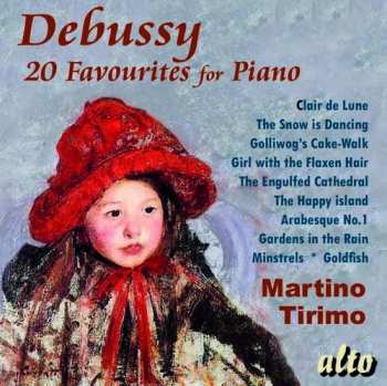 Album Martino Tirimo: Debussy: 20 Favourites For Piano