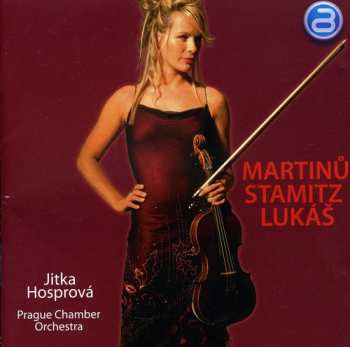 Album Bohuslav Martinů: Martinů • Stamitz • Lukáš