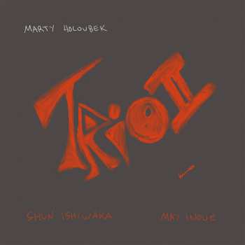 Album Marty Holoubek: Trio II