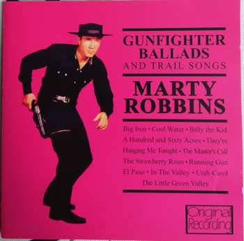 CD Marty Robbins: Gunfighter Ballads And Trail Songs