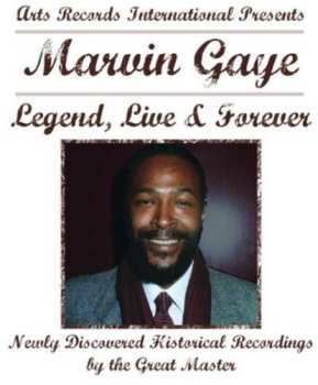 Album Marvin Gaye: Legend, Live & Forever