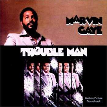 CD Marvin Gaye: Trouble Man (Motion Picture Soundtrack)