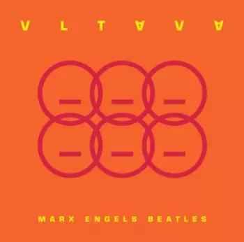 Vltava: Marx Engels Beatles