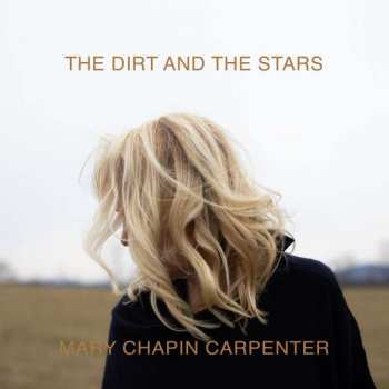 CD Mary Chapin Carpenter: The Dirt And The Stars