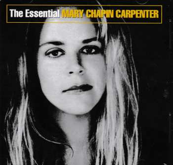 CD Mary Chapin Carpenter: The Essential Mary Chapin Carpenter