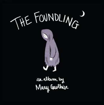 Album Mary Gauthier: The Foundling