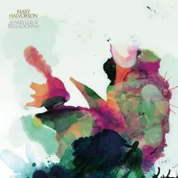 Mary Halvorson: Amaryllis & Belladonna