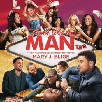 Album Mary J. Blige: Think Like A Man Too