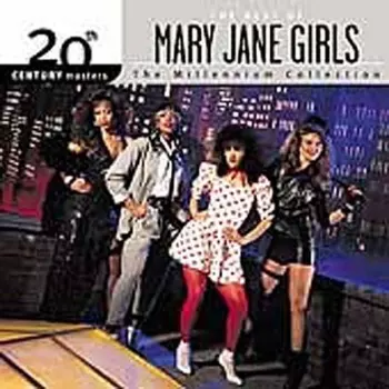 Mary Jane Girls: The Best Of Mary Jane Girls