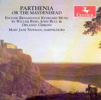 CD Mary Jane Newman: Parthenia Or The Maydenhead