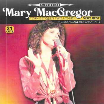 Album Mary MacGregor: Torn Between Two Lovers • Very Best