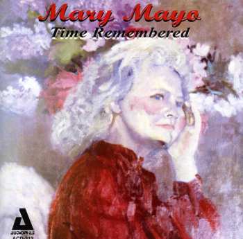 Album Mary Mayo: Time Remembered