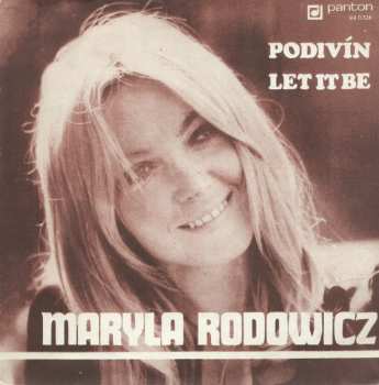 SP Maryla Rodowicz: Podivín / Let It Be