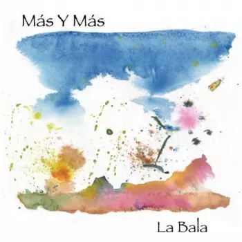 Mas Y Mas: La Bala