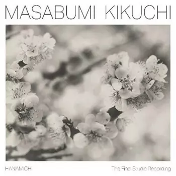 Hanamichi - The Final Studio Recording