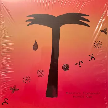 Masahiro Takahashi: Humid Sun