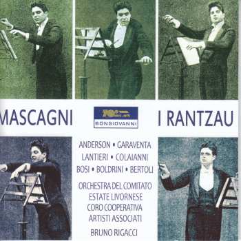 Album Pietro Mascagni: I Rantzau (ediz. del Centenario)
