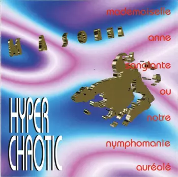 Hyper Chaotic