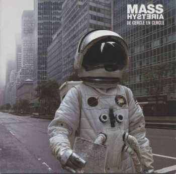 Album Mass Hysteria: De Cercle En Cercle