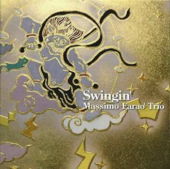 CD Massimo Faraò Trio: Swingin'