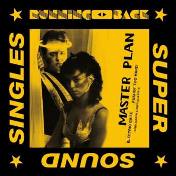 LP Master Plan: Electric Baile / Pushin' Too Hard (Gerd Janson & Enzo Elia Edits)