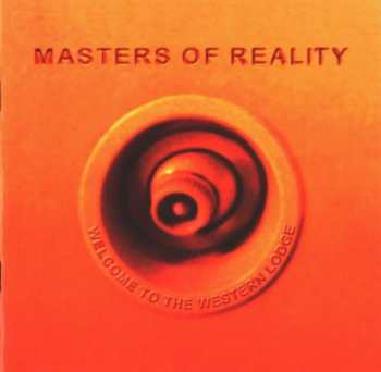 CD Masters Of Reality: Welcome To The Western Lodge