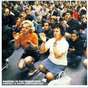 CD Masters Of The Hemisphere: Protest A Dark Anniversary