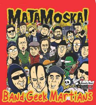Album Matamoska!: Band Geek Mafia