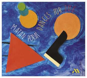 Album Matan Porat: Dances For Zoe