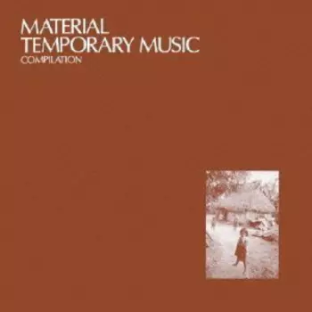 Material: Temporary Music - Compilation