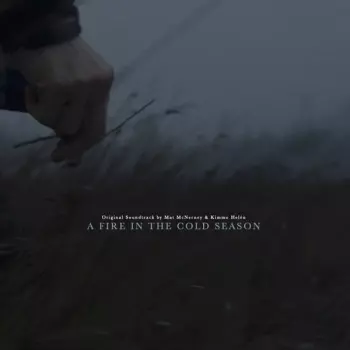 Mathew McNerney: A Fire In The Cold Season