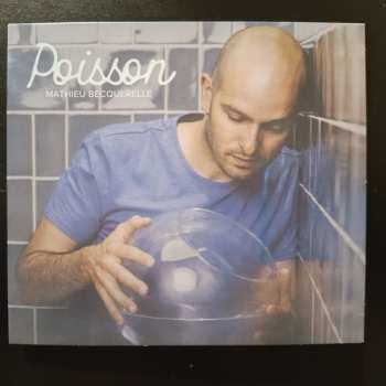 Album Mathieu Becquerelle: Poisson